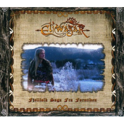 ELIWAGAR - Fjellfolk Saga Fra Forntiden Digipack CD ELIWAGAR - Fjellfolk Saga Fra Forntiden Digipack CD